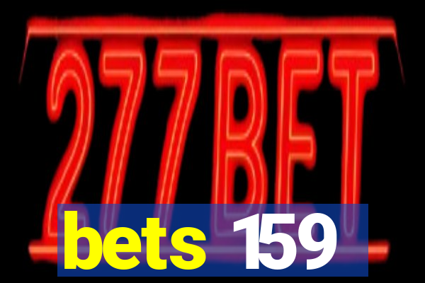 bets 159